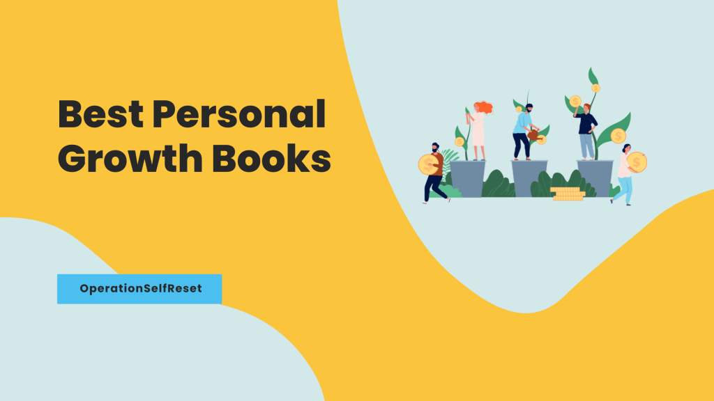 Best Personal Growth Books - OperationSelfReset